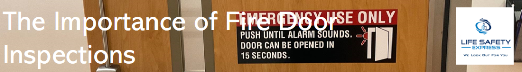 The importance of fire door inspections